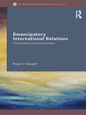 cover image of Emancipatory International Relations